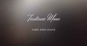 Vincenzo Travino photography - model Tantiana Moon - Take and Leave - Nude Art Gallery